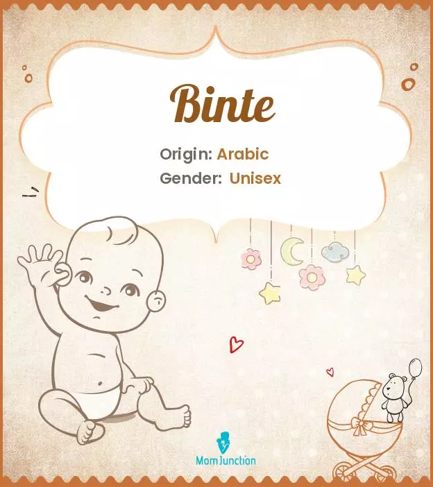 Origin, Meaning & Other Facts About Baby Name Binte_image