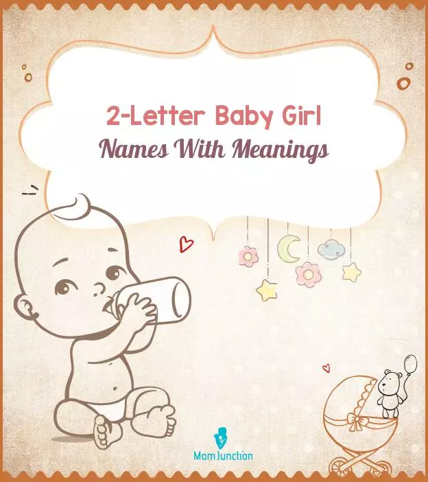 34 Popular 2-Letter Baby Girl Names With Meanings | MomJunction