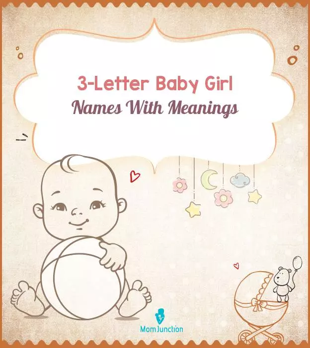 328 Popular 3-Letter Baby Girl Names With Meanings | MomJunction