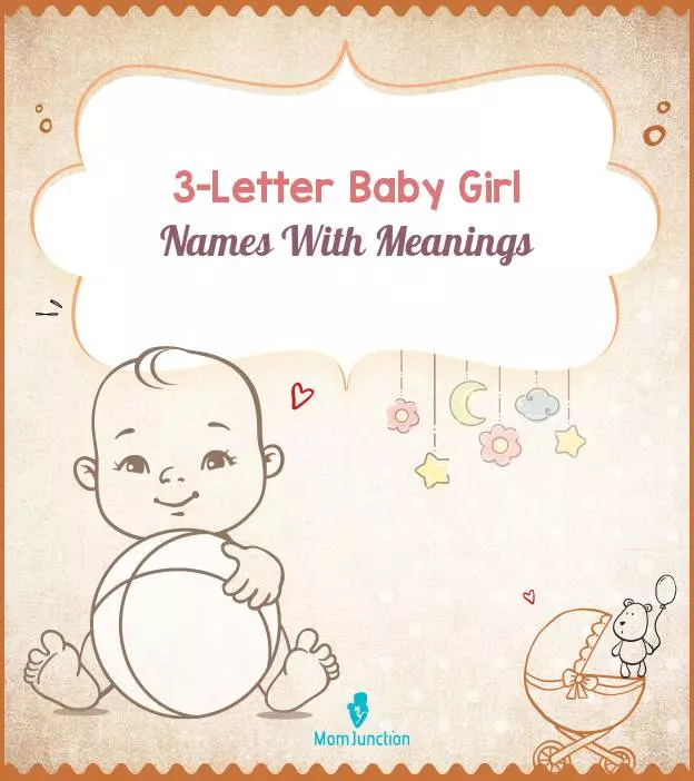 329 Popular 3-Letter Baby Girl Names With Meanings