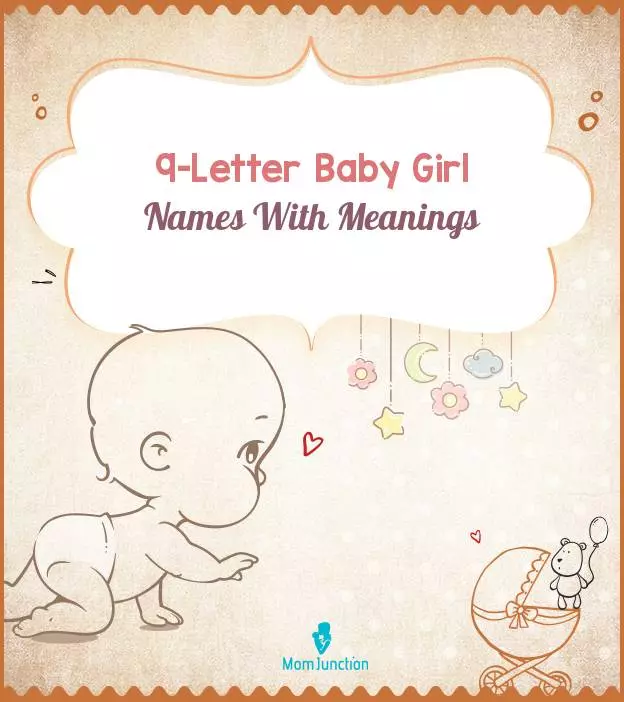 1968 Charming 9-Letter Girl Names For Your Princess_image