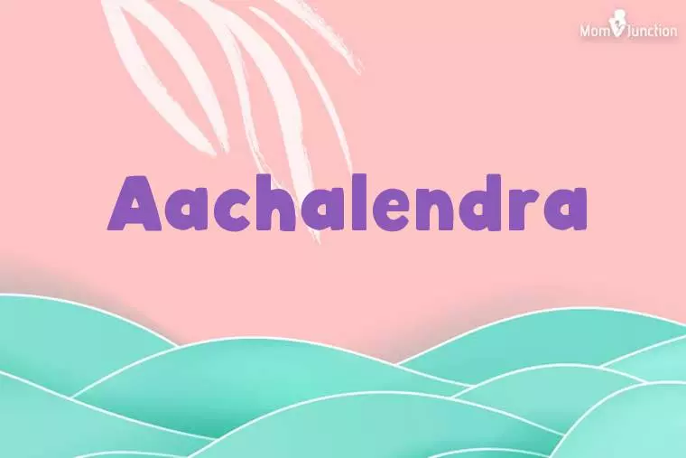 Aachalendra Stylish Wallpaper