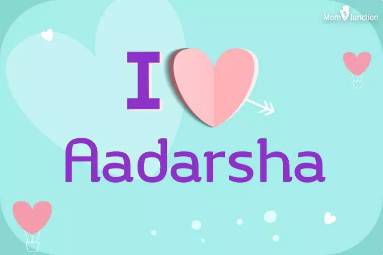 I Love Aadarsha Wallpaper