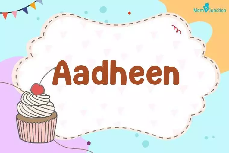 Aadheen Birthday Wallpaper