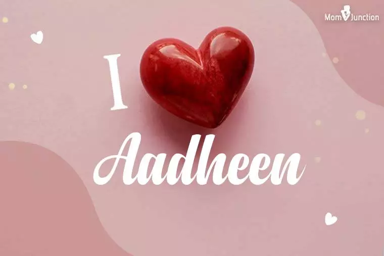 I Love Aadheen Wallpaper