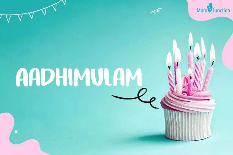 Aadhimulam Birthday Wallpaper