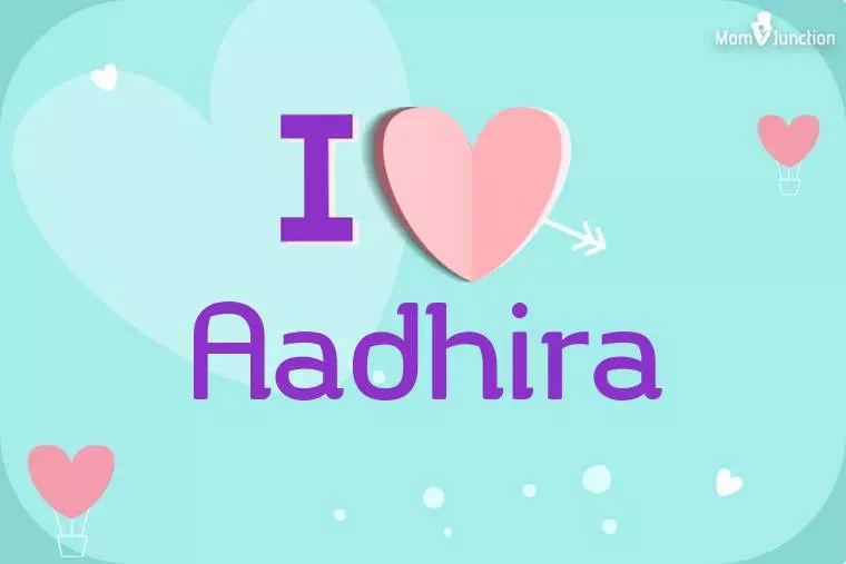 I Love Aadhira Wallpaper