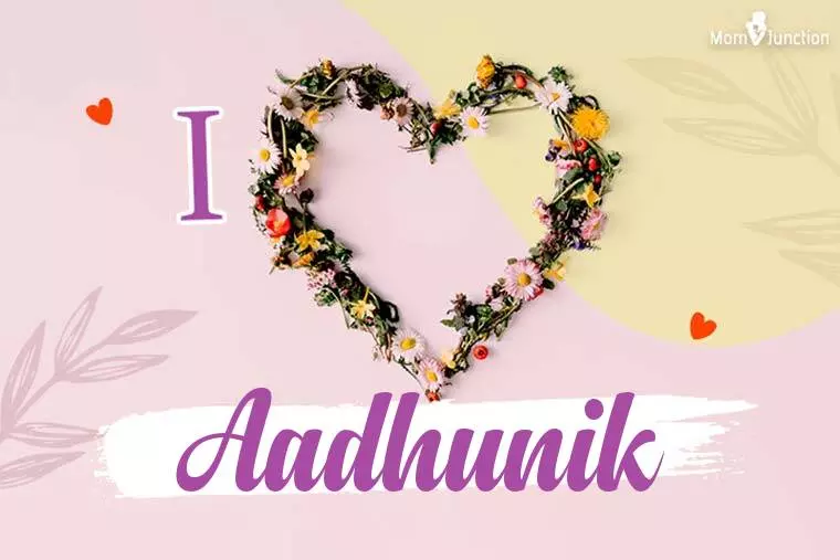 I Love Aadhunik Wallpaper