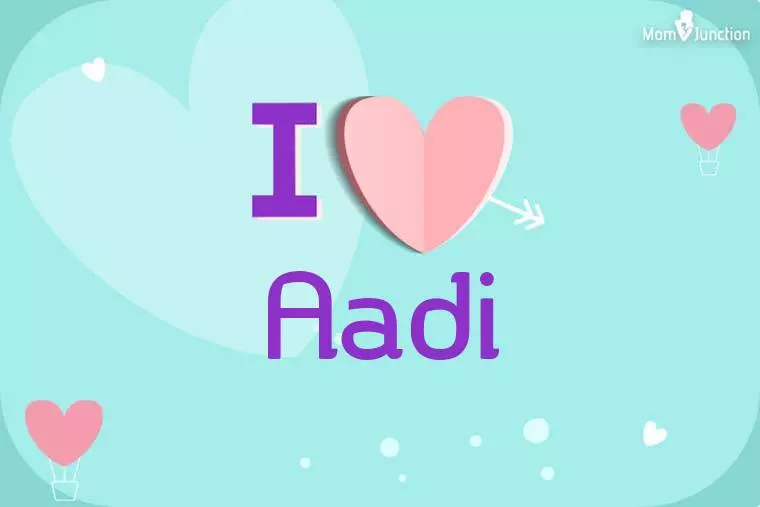 I Love Aadi Wallpaper