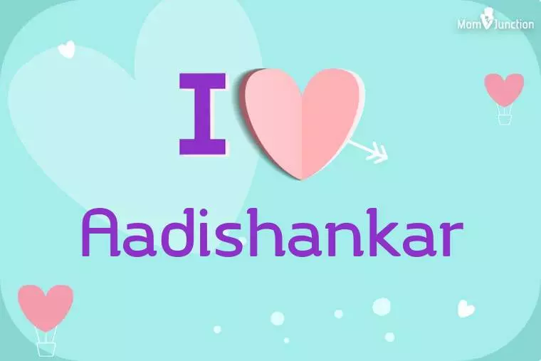 I Love Aadishankar Wallpaper