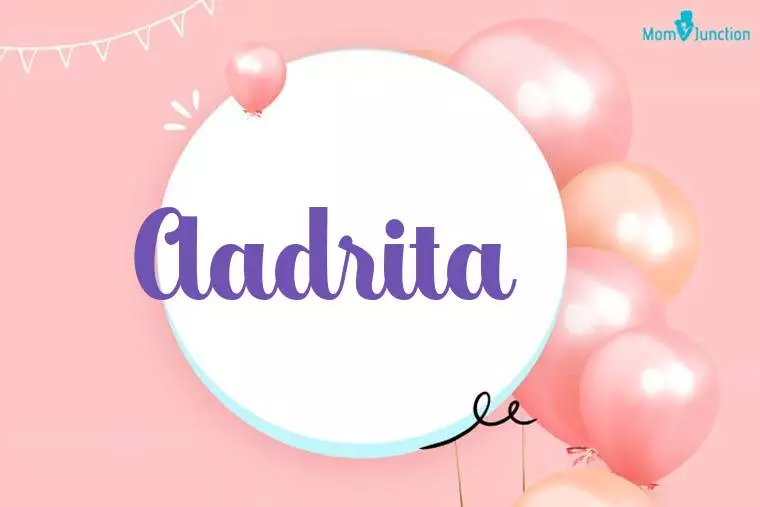 Aadrita Birthday Wallpaper