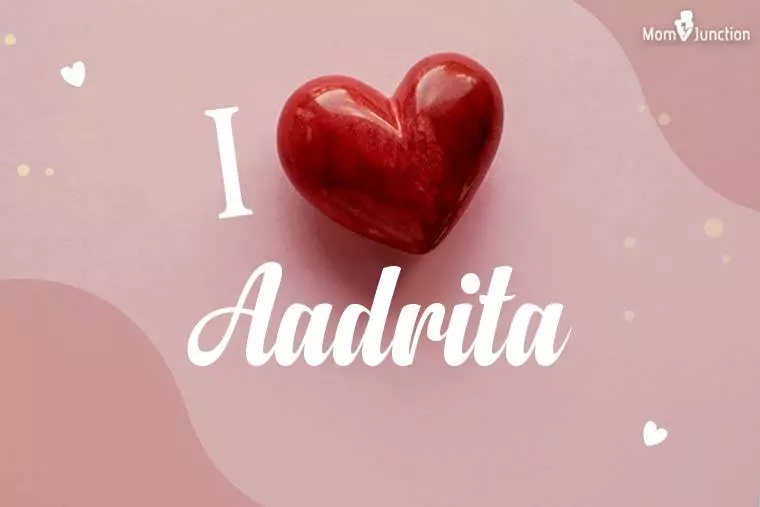 I Love Aadrita Wallpaper