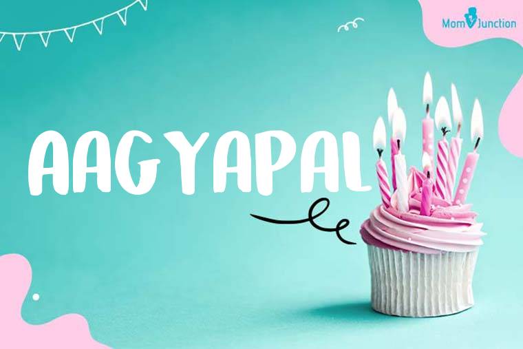 Aagyapal Birthday Wallpaper