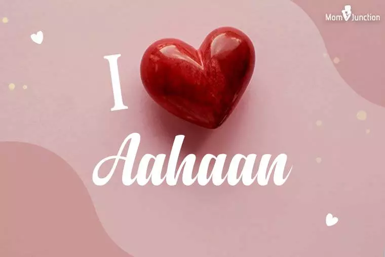 I Love Aahaan Wallpaper