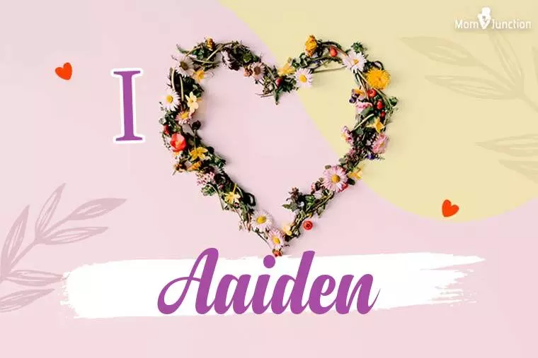 I Love Aaiden Wallpaper