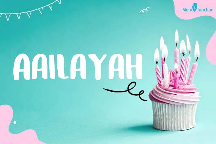 Aailayah Birthday Wallpaper