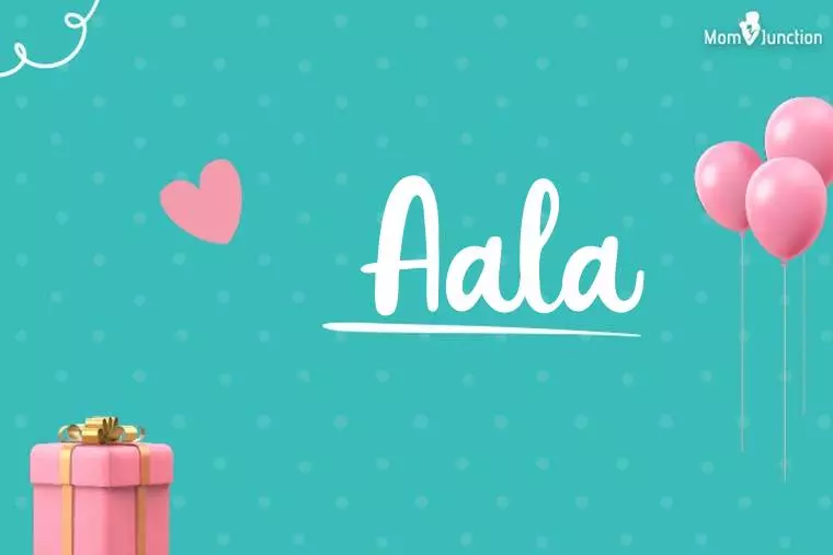 Aala Birthday Wallpaper