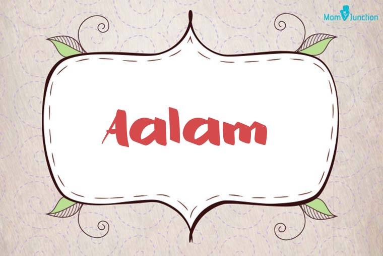 Aalam Stylish Wallpaper