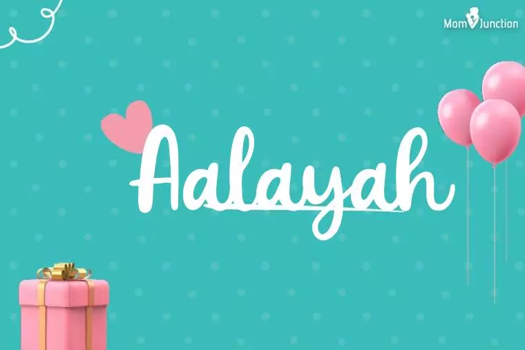 Aalayah Birthday Wallpaper