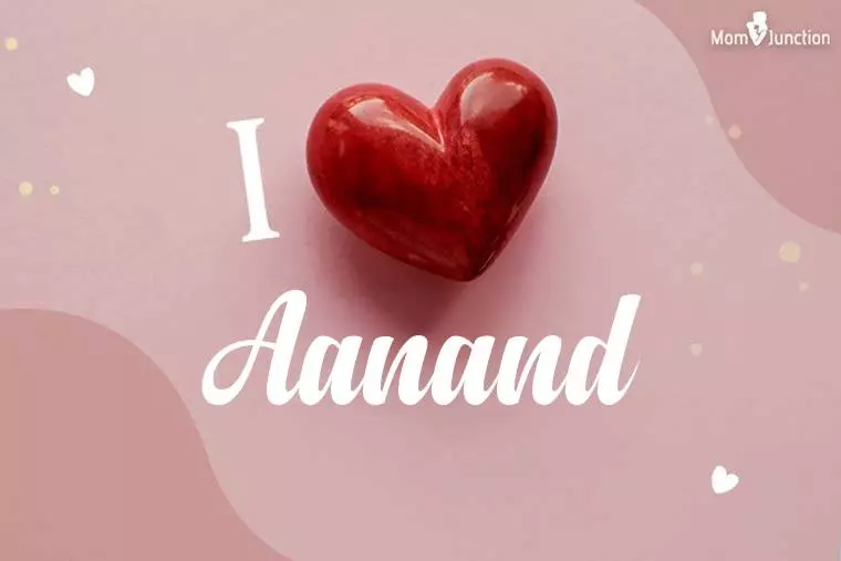 I Love Aanand Wallpaper