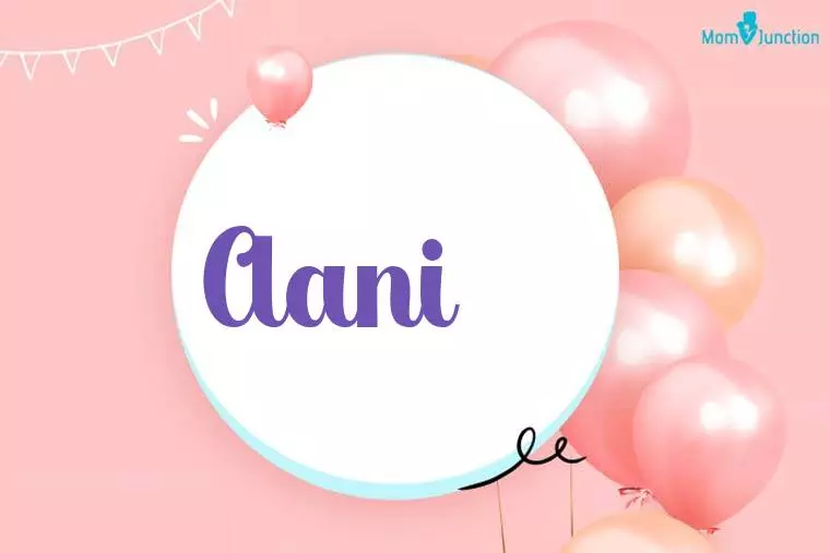 Aani Birthday Wallpaper