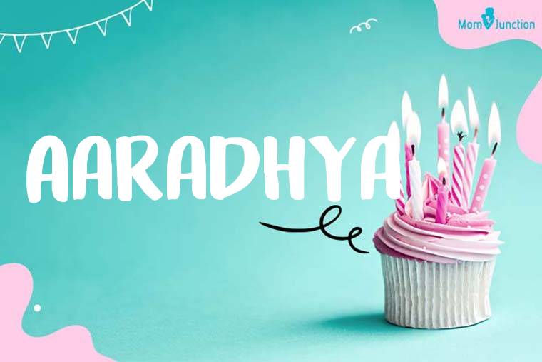 Aaradhya Birthday Wallpaper