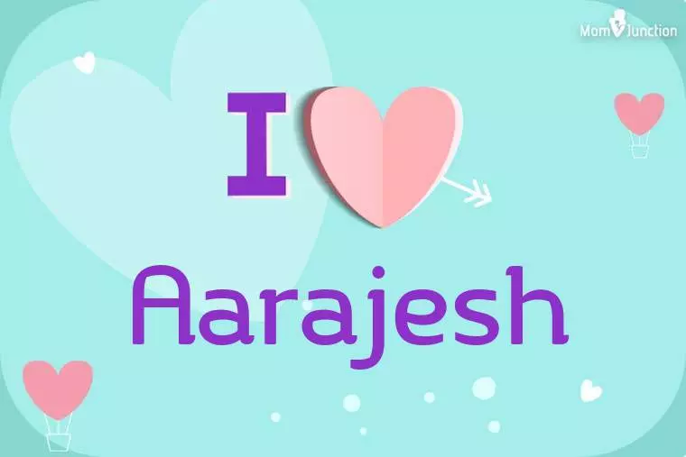 I Love Aarajesh Wallpaper