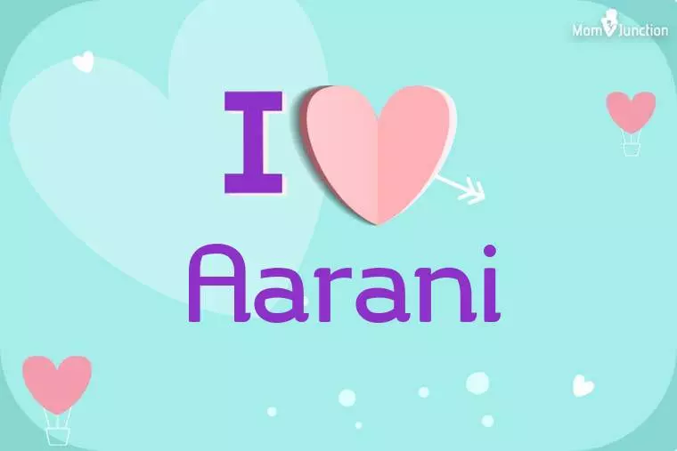 I Love Aarani Wallpaper