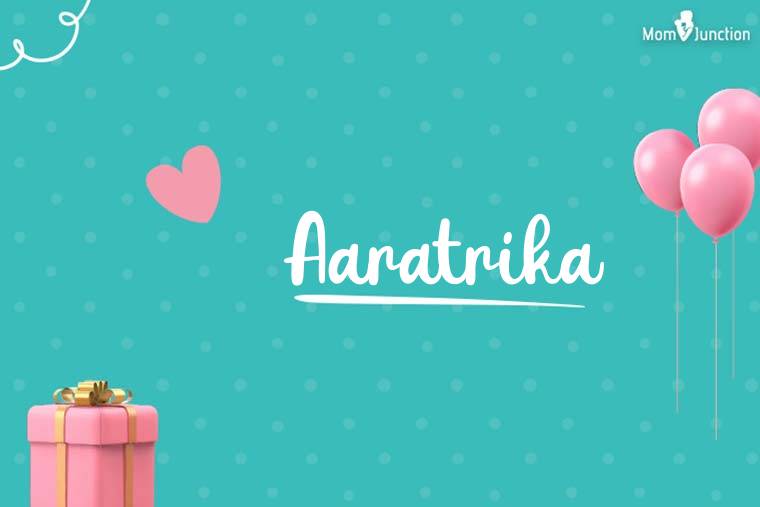 Aaratrika Birthday Wallpaper