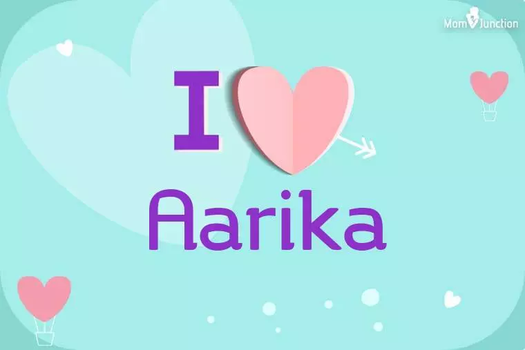 I Love Aarika Wallpaper