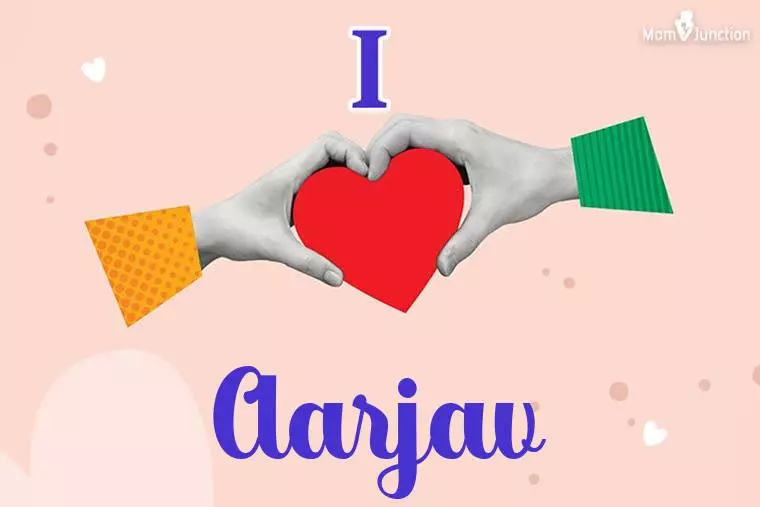 I Love Aarjav Wallpaper