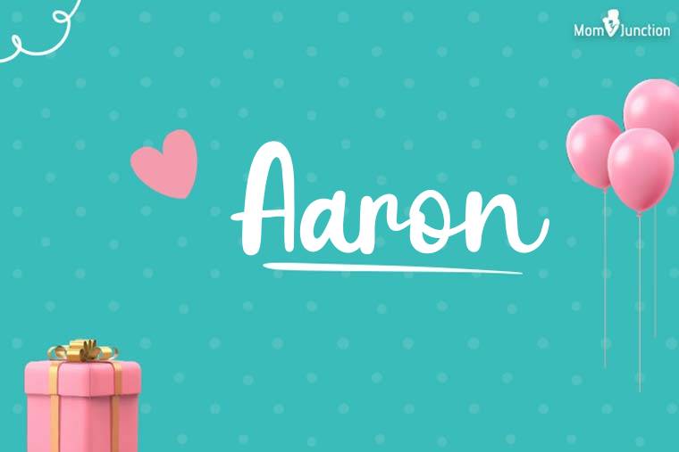 Aaron Birthday Wallpaper