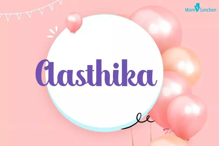 Aasthika Birthday Wallpaper