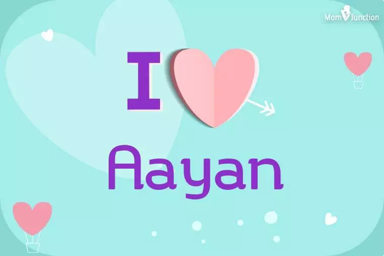 I Love Aayan Wallpaper