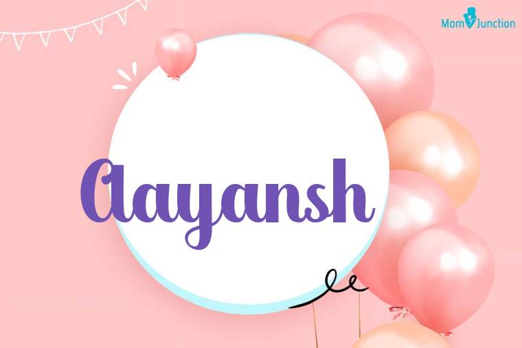 Aayansh Birthday Wallpaper