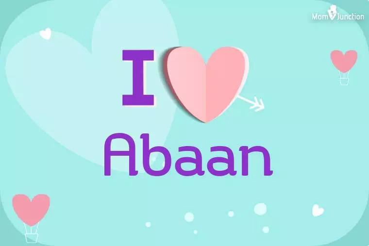 I Love Abaan Wallpaper