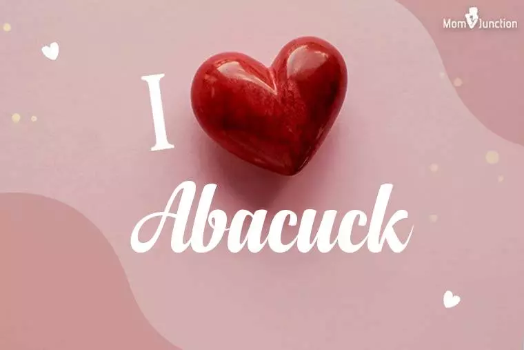 I Love Abacuck Wallpaper