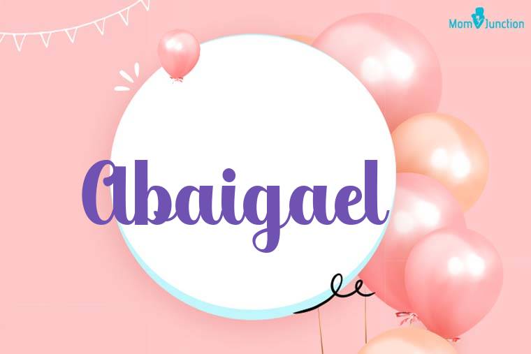 Abaigael Birthday Wallpaper