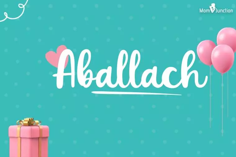 Aballach Birthday Wallpaper