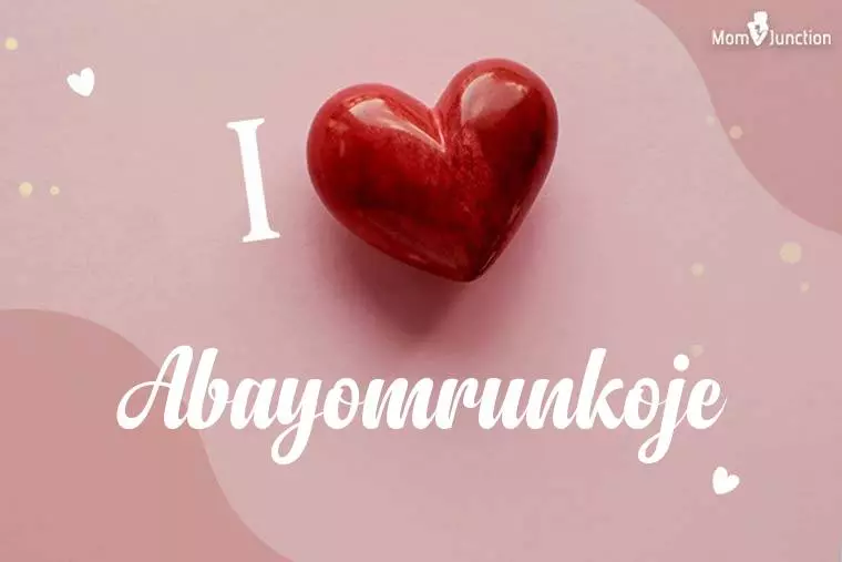 I Love Abayomrunkoje Wallpaper