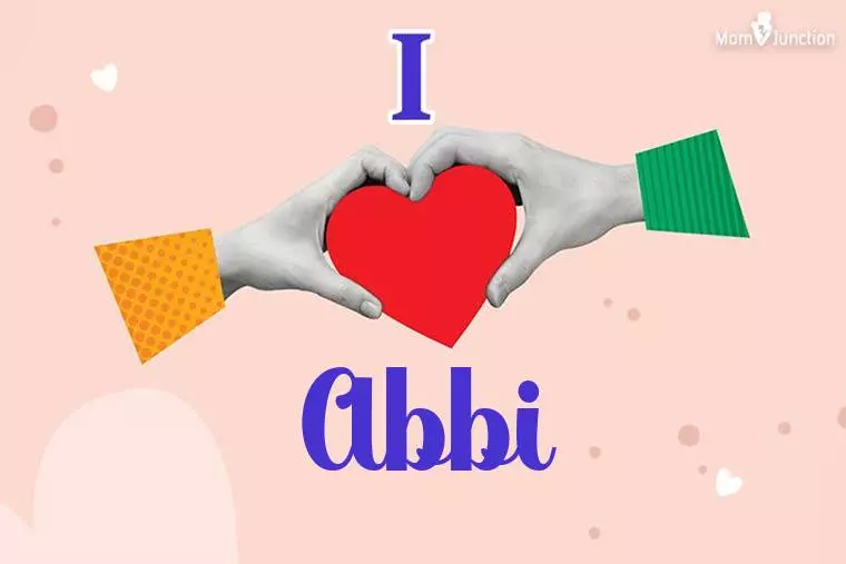 I Love Abbi Wallpaper