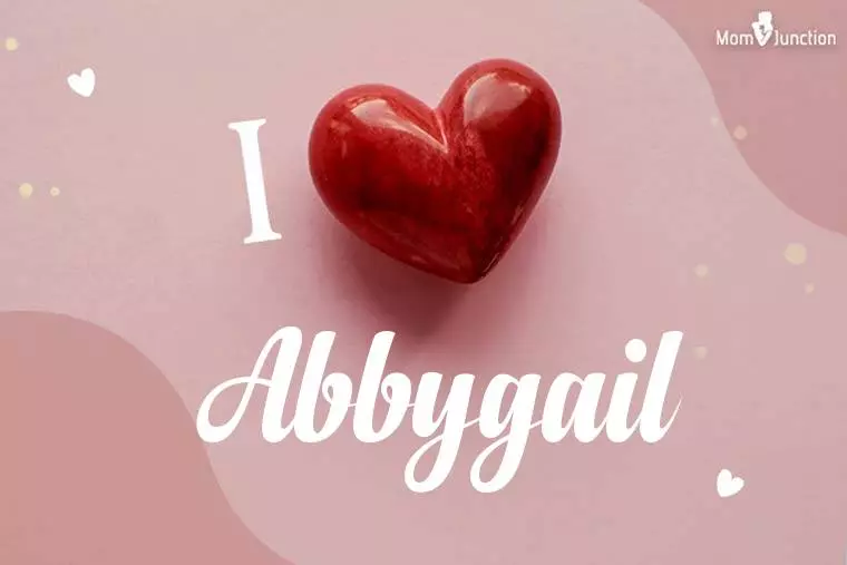 I Love Abbygail Wallpaper