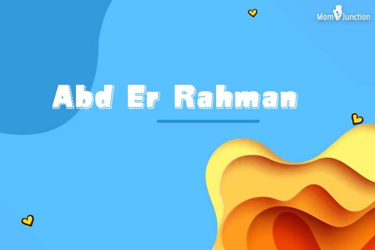 Abd Er Rahman 3D Wallpaper