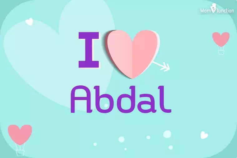 I Love Abdal Wallpaper