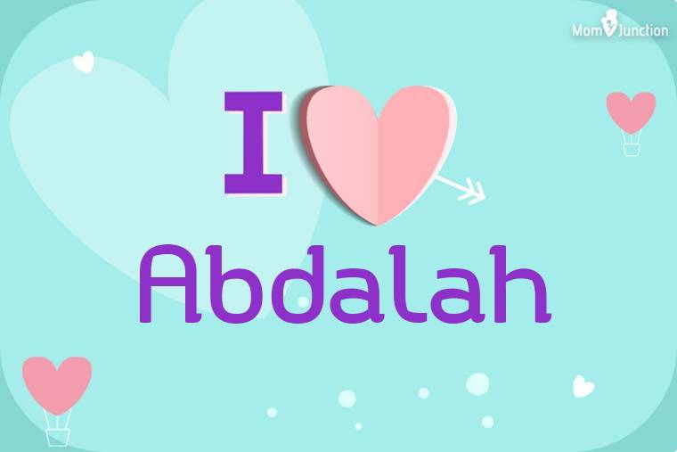 I Love Abdalah Wallpaper