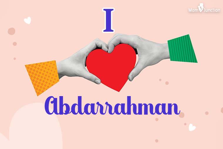 I Love Abdarrahman Wallpaper