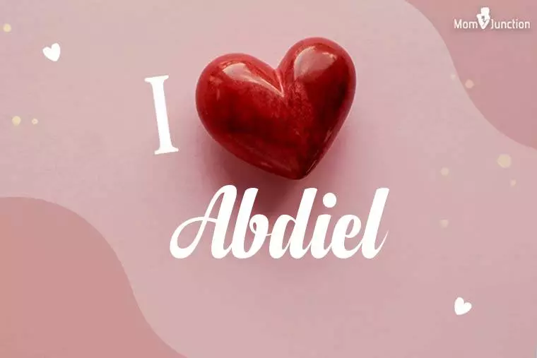 I Love Abdiel Wallpaper