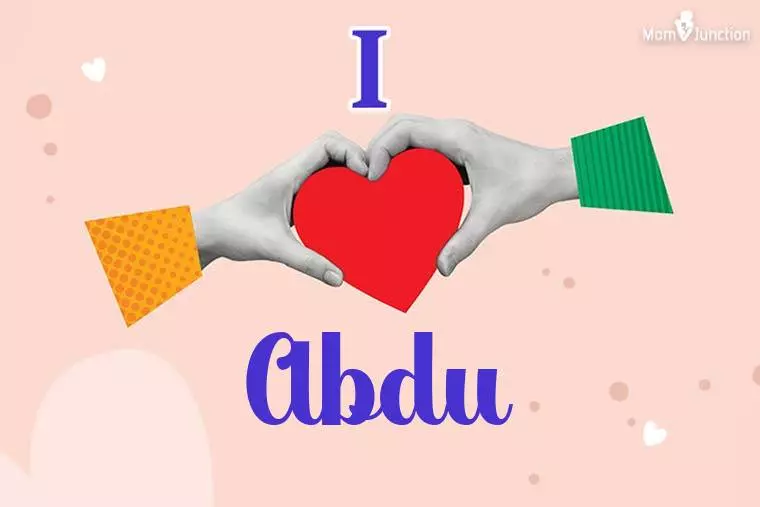 I Love Abdu Wallpaper