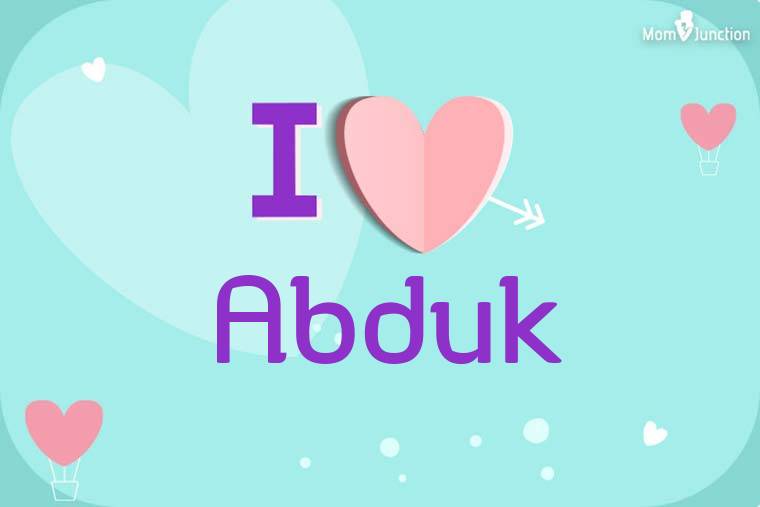 I Love Abduk Wallpaper