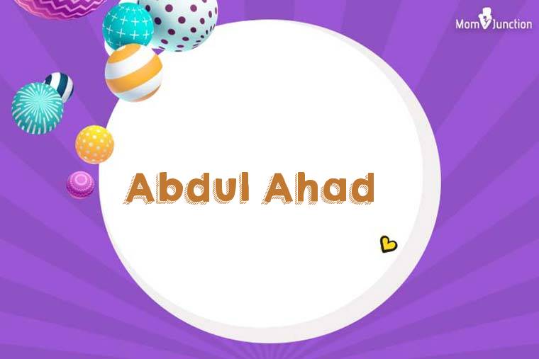 Abdul Ahad 3D Wallpaper